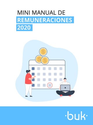 MINI MANUAL DE
REMUNERACIONES
2020
 