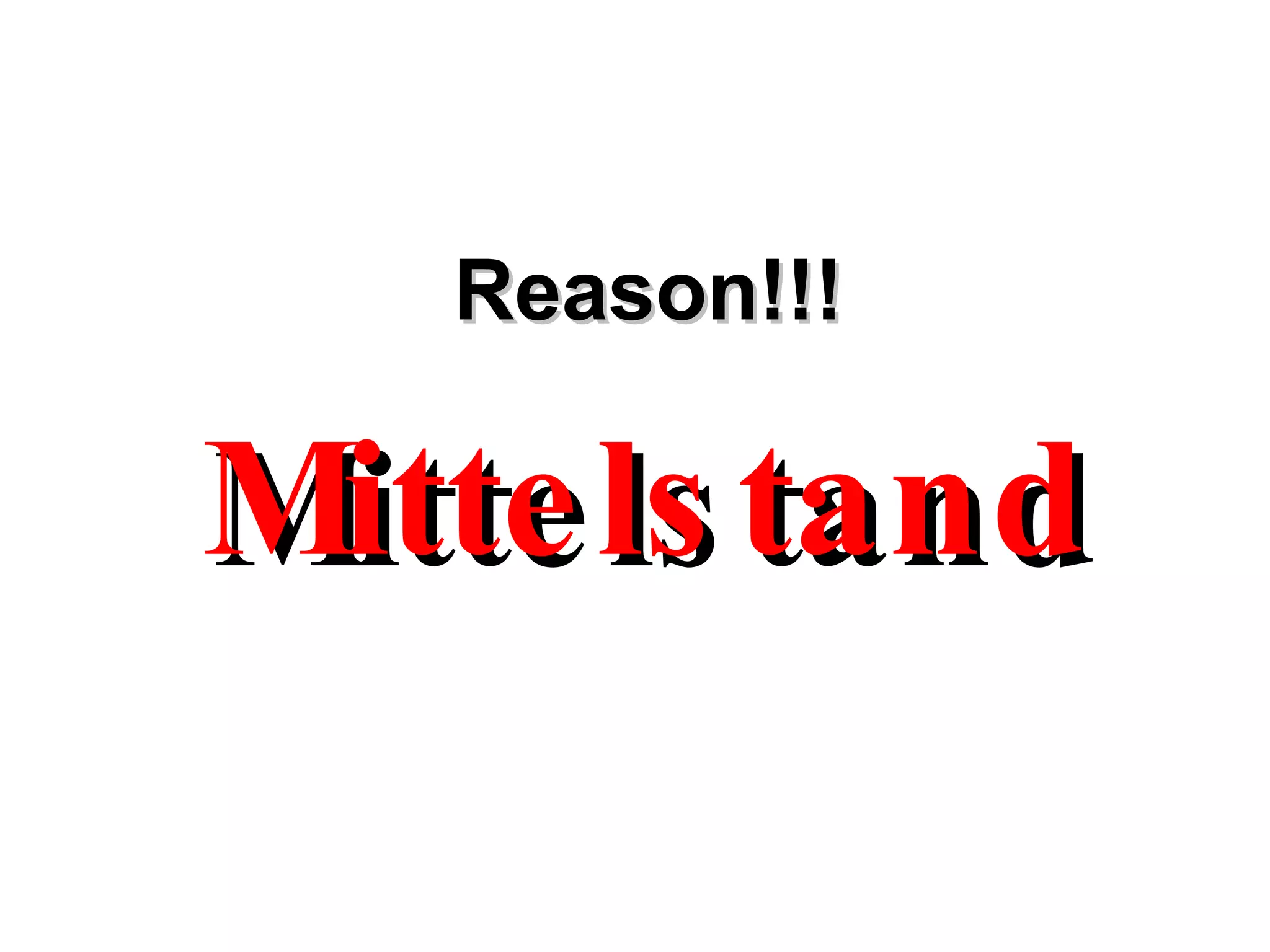 Reason!!! Mittelstand 