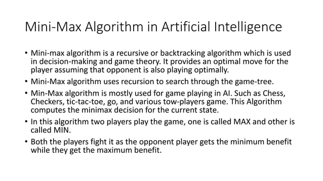 MINI-MAX ALGORITHM.pptx | Board Games and Puzzles | Games and Puzzles