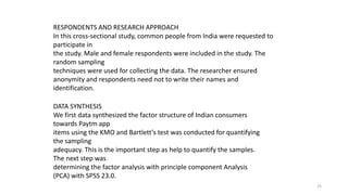 RESPONDENTS AND RESEARCH APPROACH
In this cross-sectional study, common people from India were requested to
participate in...