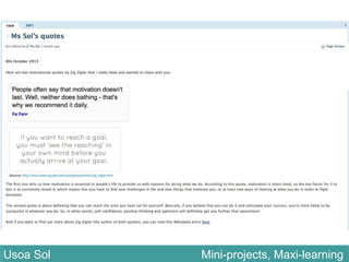 Usoa Sol Mini-projects, Maxi-learningUsoa Sol Mini-projects, Maxi-learning
 