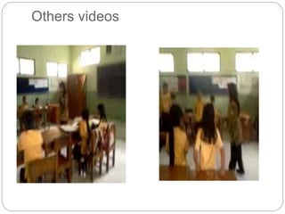 Others videos
 
