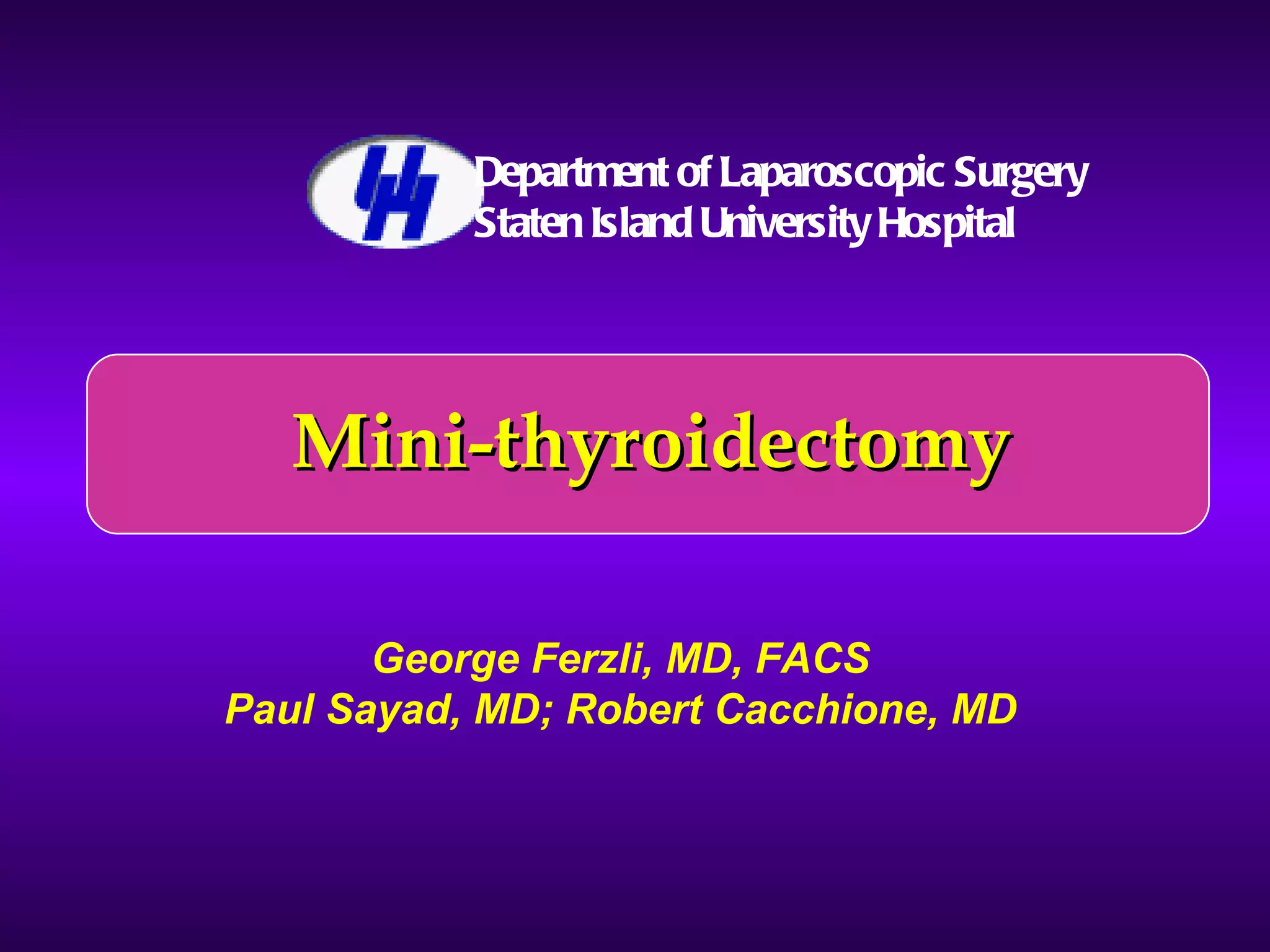 Minithyroidectomy PPT
