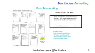 benlinders.com - @BenLinders 6
Ben Linders Consulting
 