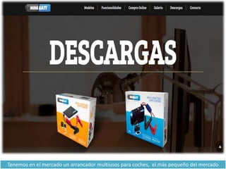 Tenemos en el mercado un arrancador multiusos para coches, el más pequeño del mercado
 
