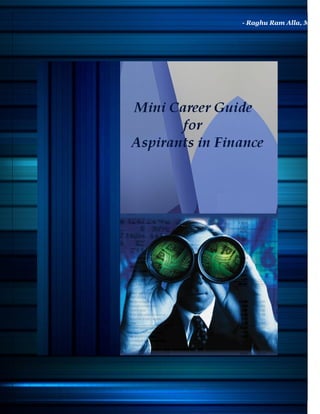 Mini Career Guide For Aspirants In Finance