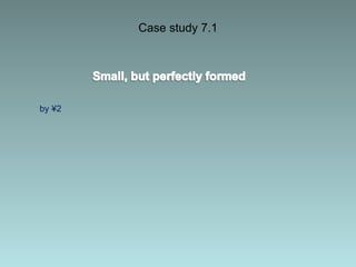 Case study 7.1 by ¥2 
