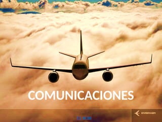 COMUNICACIONES
 