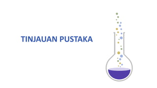 TINJAUAN PUSTAKA
 