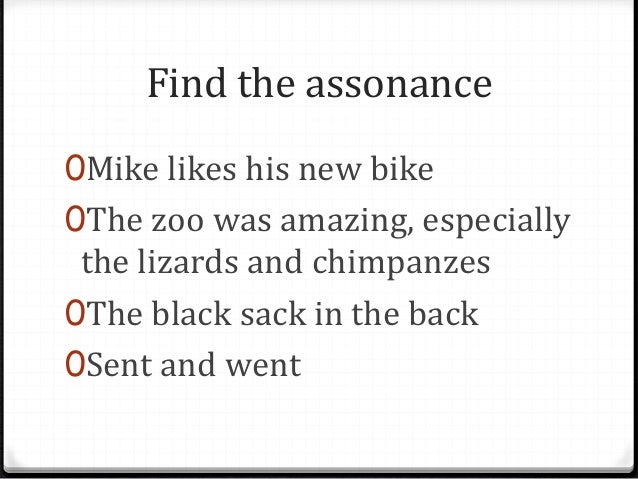 Mini conference 1 Consonance, assonance, aliteration