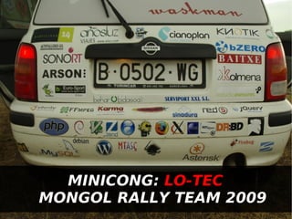 Mongol Rally 2009Minicong: MCTL - Voip2day2009