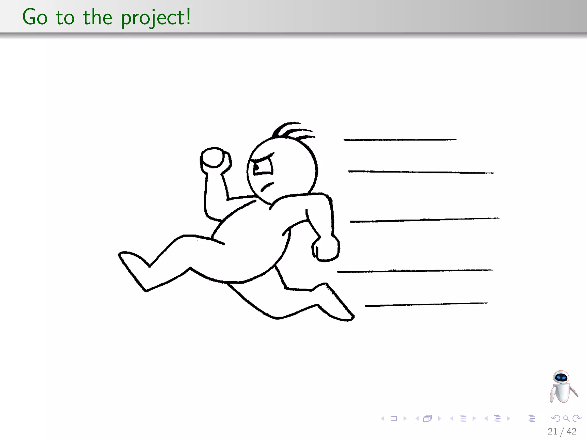 Go to the project!
21 / 42
 