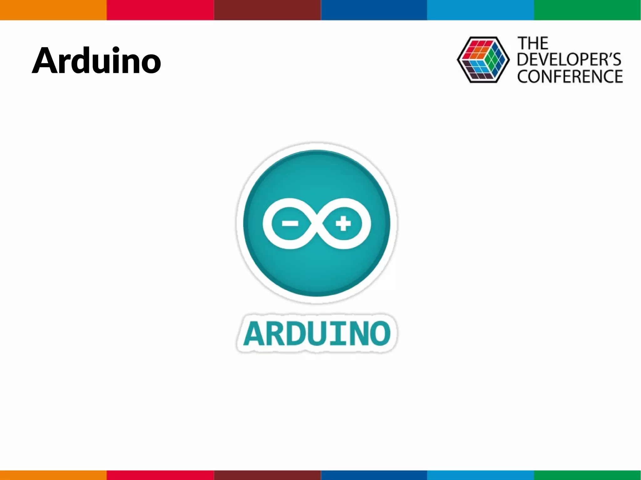 Arduino
 