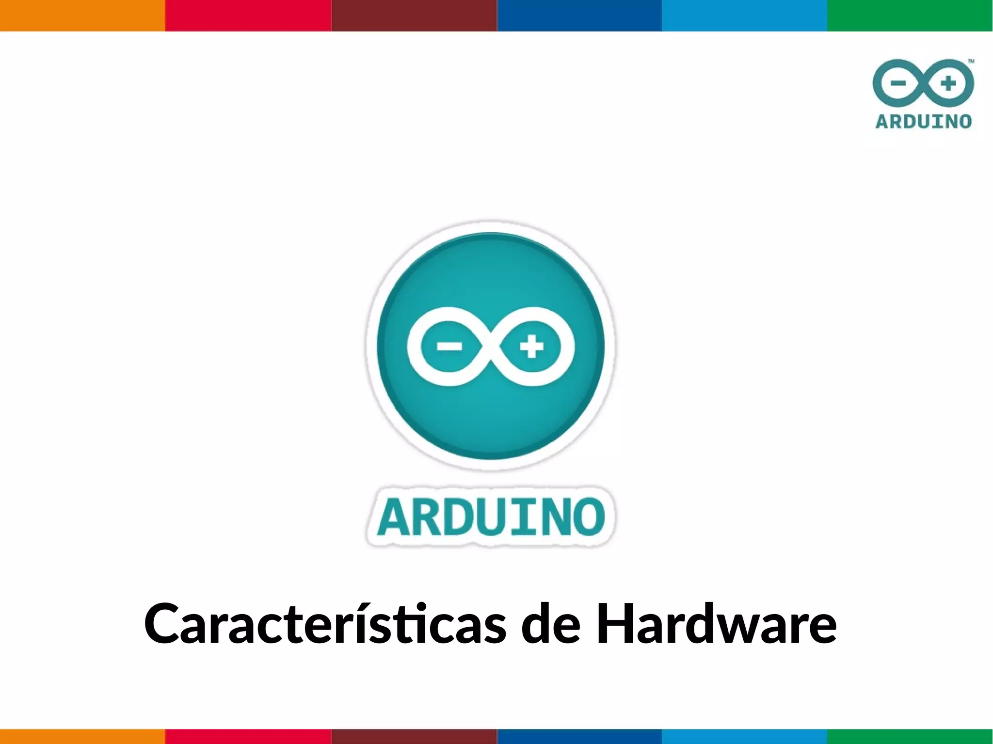 Características de Hardware
 