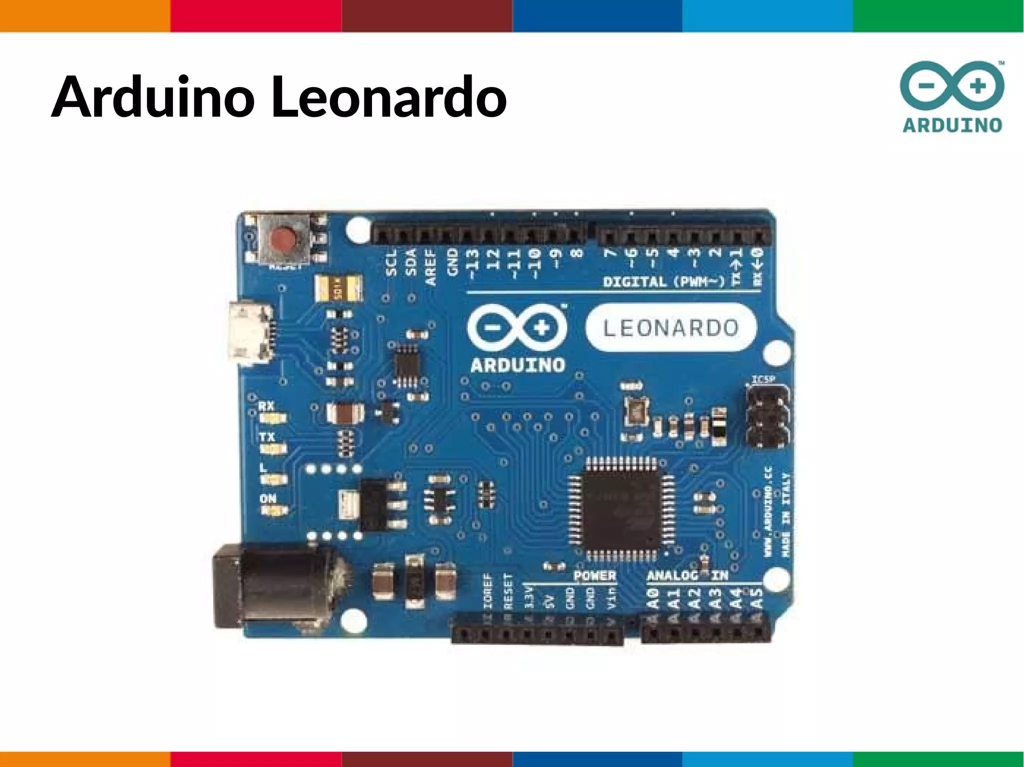 Arduino Leonardo
 