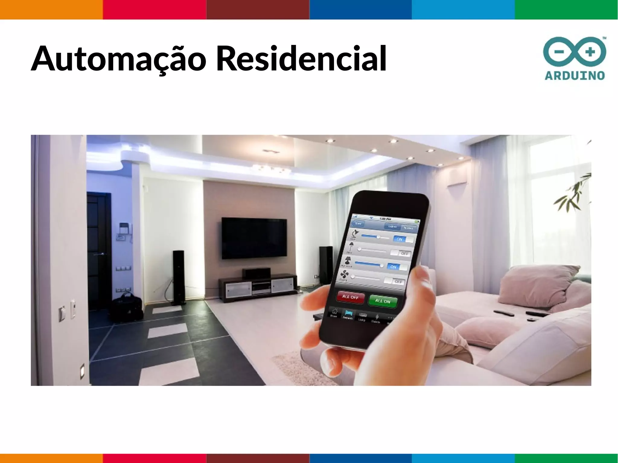 Automação Residencial
 