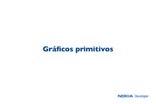 Gráﬁcos primitivos
 