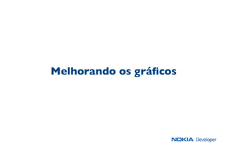 Melhorando os gráﬁcos
 