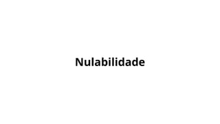 Nulabilidade
 