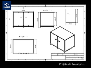 Projeto do Protótipo...
 