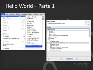 Hello World – Parte 1
10
 