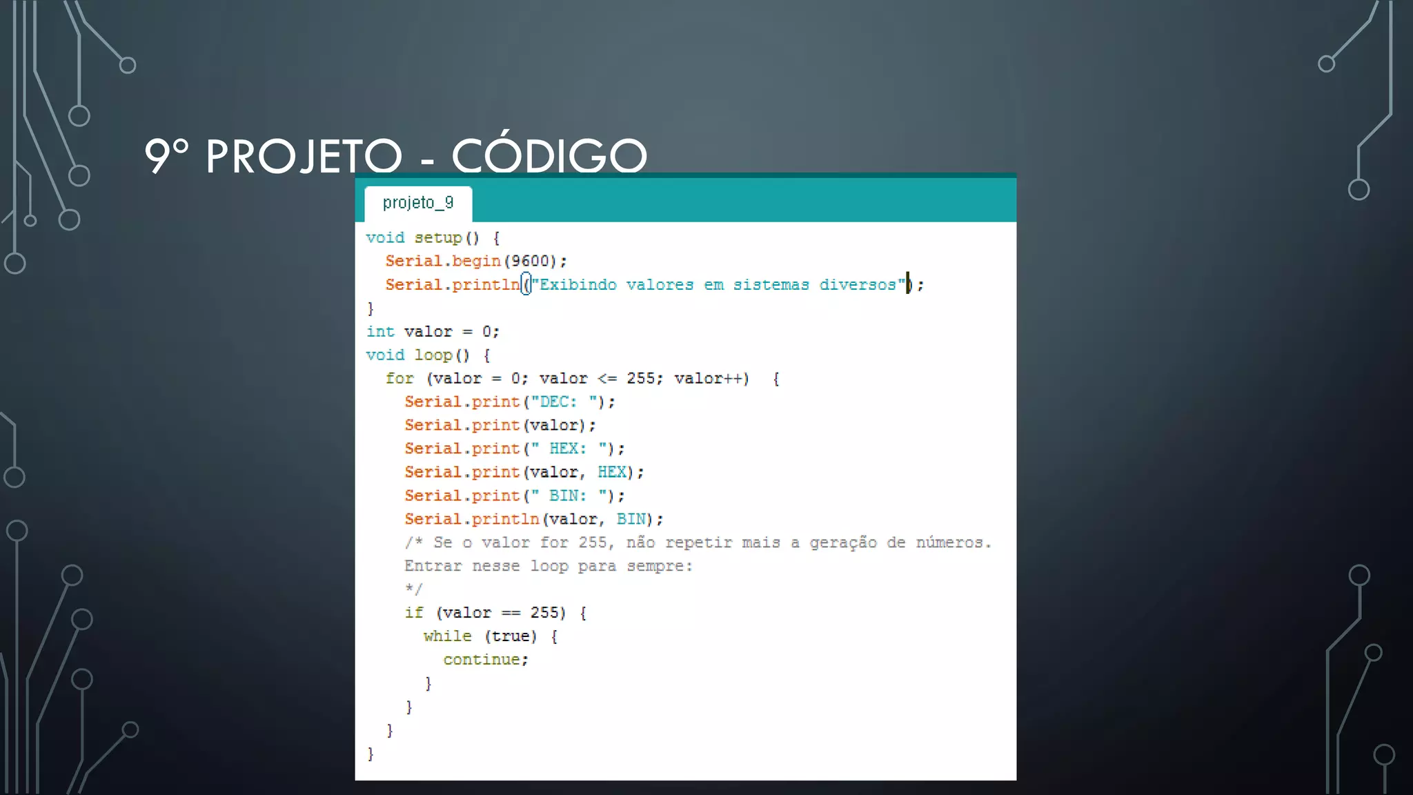 9º PROJETO - CÓDIGO
 