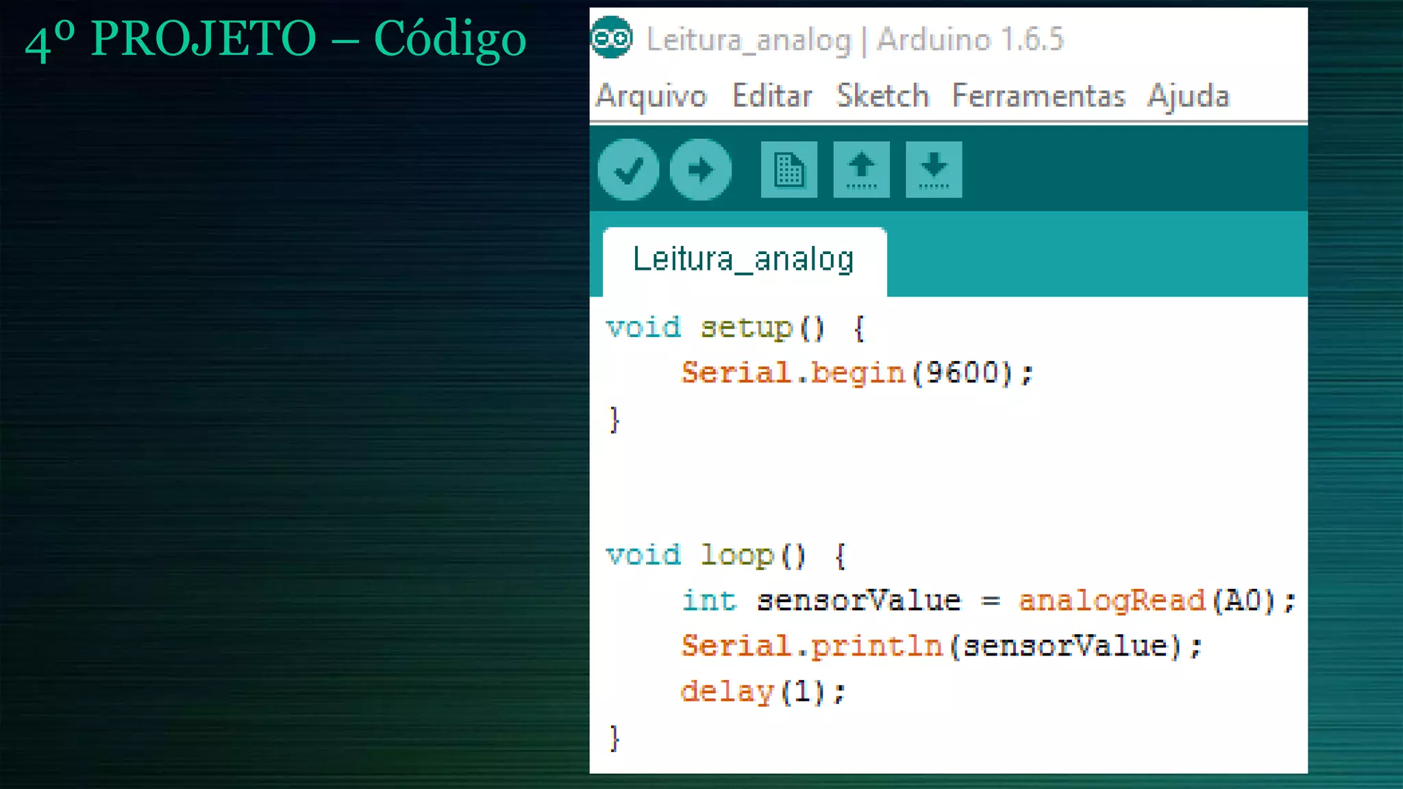 4º PROJETO – Código
 