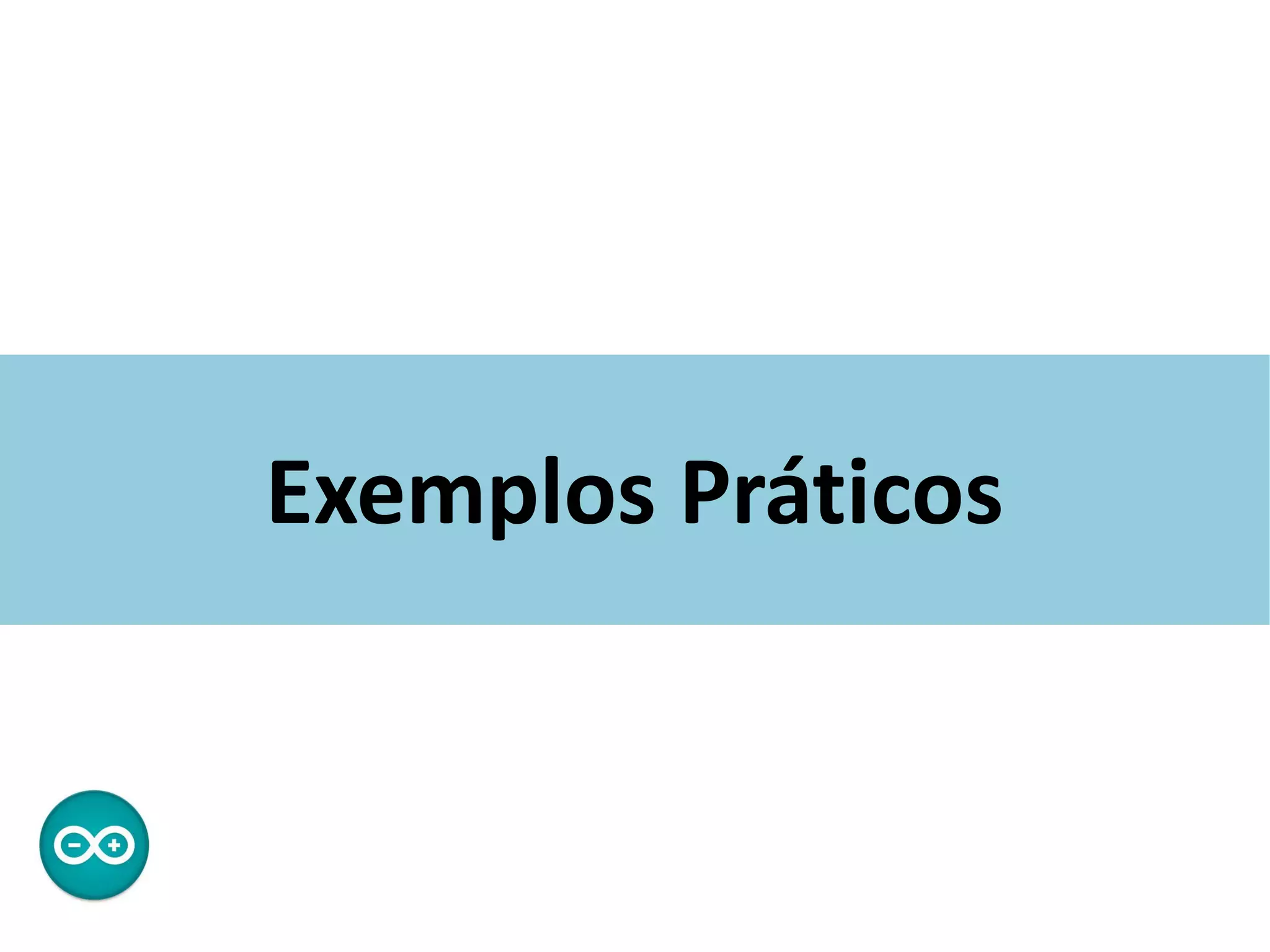 Exemplos Práticos
 
