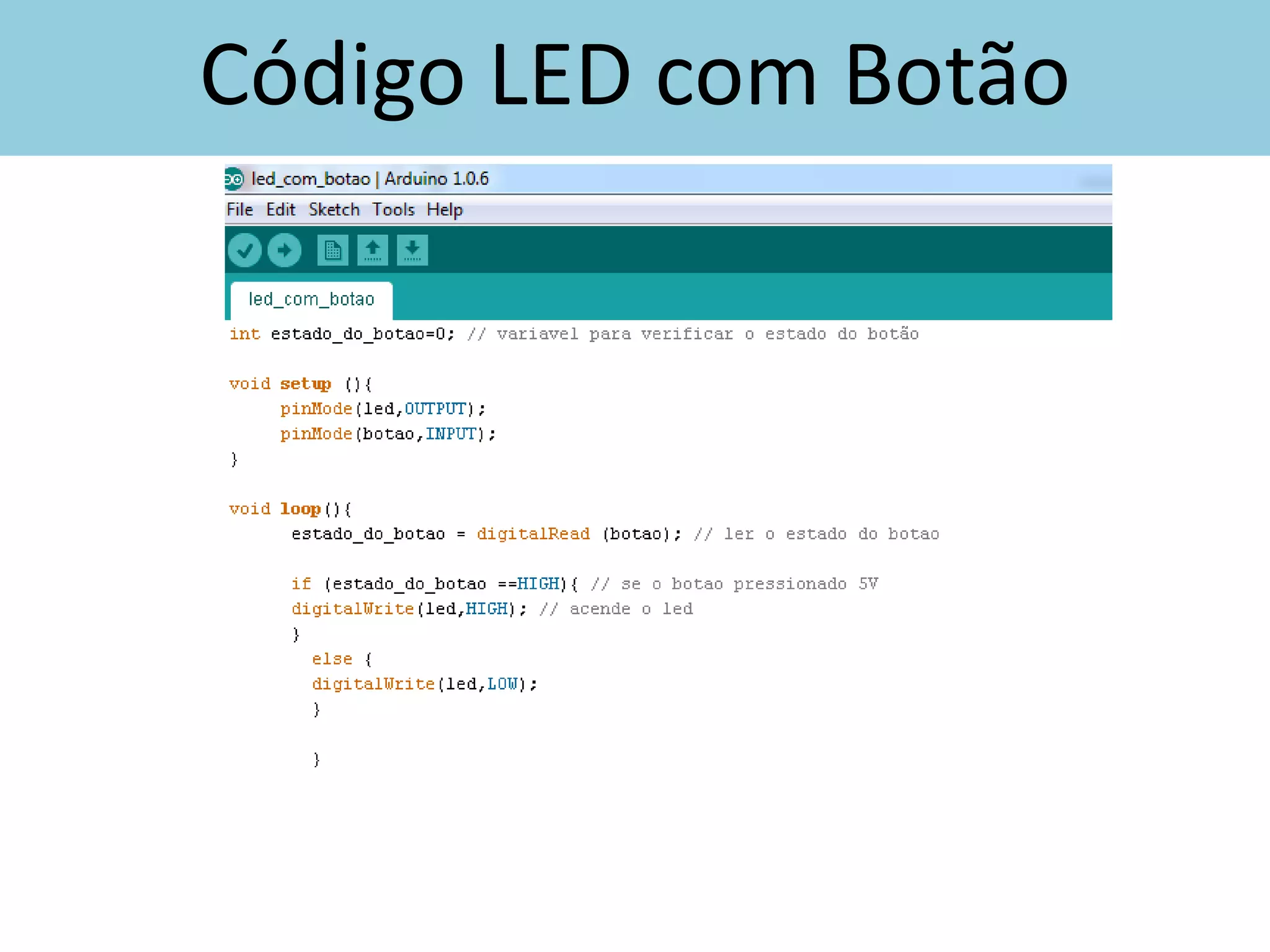 Código LED com Botão
 