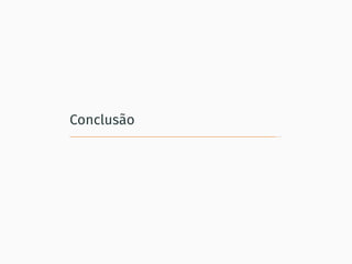Conclusão
 