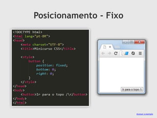 Posicionamento - Fixo
Acessar o exemplo
 