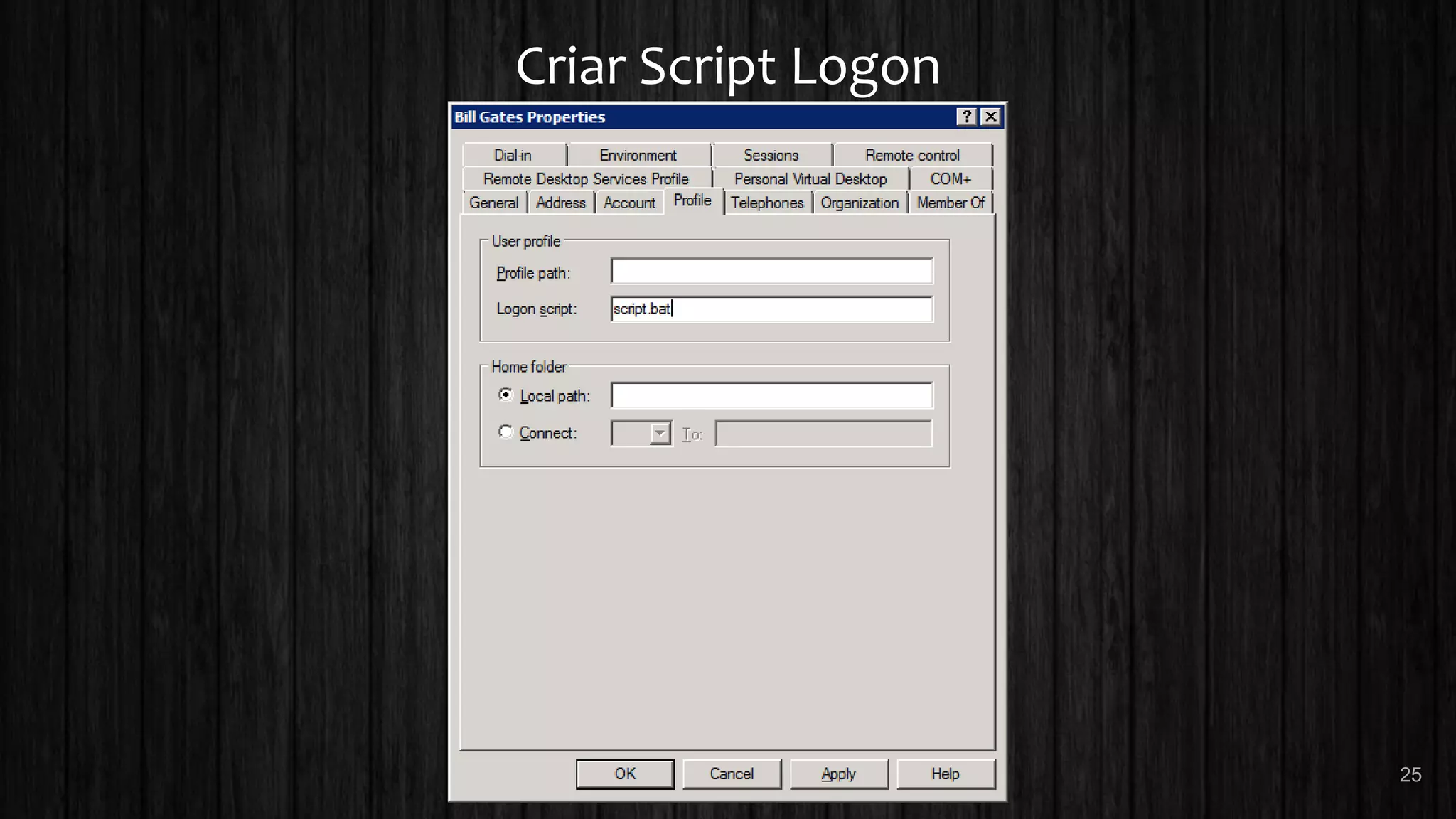 Criar Script Logon
25
 