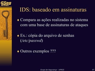 Sistemas de Detecção de Intrusão