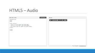 HTML5 – Audio
 