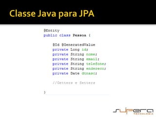 Classe Java para JPA