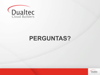 PERGUNTAS?
 