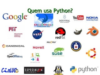 Quem usa Python?Quem usa Python?
 