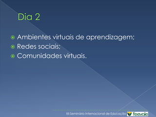 Interação mútua e reativaPrimo, 2003