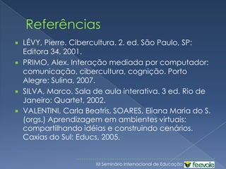 Comunidades virtuaisCastells, 2003Isolamento social;Identidades falsas;Representação de papéis.“Assim, a Internet foi acusada de induzir gradualmente as pessoas a viver suas fantasias on-line, fugindo do mundo real, numa cultura cada vez mais dominada pela realidade virtual” (p. 98)
