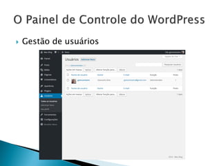  Gestão de usuários
 