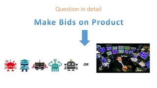 OR
Question in detail
 