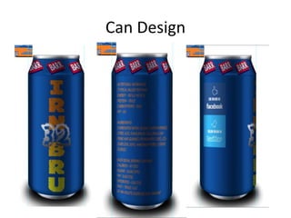Can Design

 