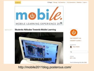 http://mobile2011blog.posterous.com/ 