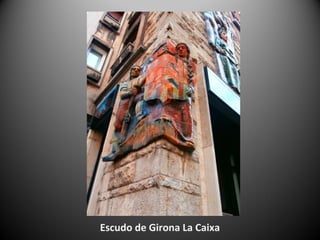 Escudo de Girona La Caixa
 