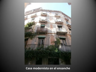 Casa modernista en el ensanche
 
