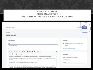 GO BACK TO PAGES
CLICK ON ADD PAGE
PASTE THE PRIVACY POLICY AND CLICK ON SAVE
 