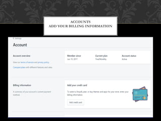 ACCOUNTS
ADD YOUR BILLING INFORMATION
 