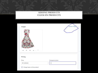ADDING PRODUCTS
CLICK ON PRODUCTS
 
