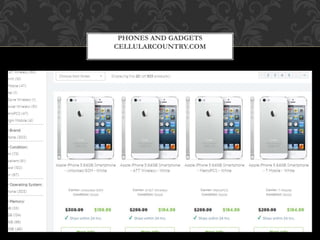 PHONES AND GADGETS
CELLULARCOUNTRY.COM
 