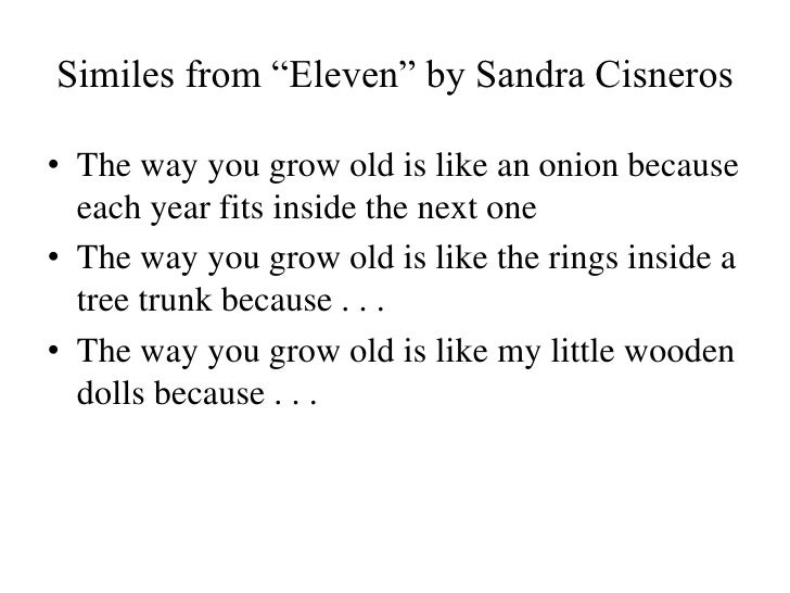 eleven by sandra cisneros This product by creative works is based on the short story ( eleven) by sandra cisneros it has over 19 higher order thinking questions ( short and long answers) the. eleven by sandra cisneros This product by creative works is based on the short story ( eleven) by sandra cisneros it has over 19 higher order thinking questions ( short and long answers) the.